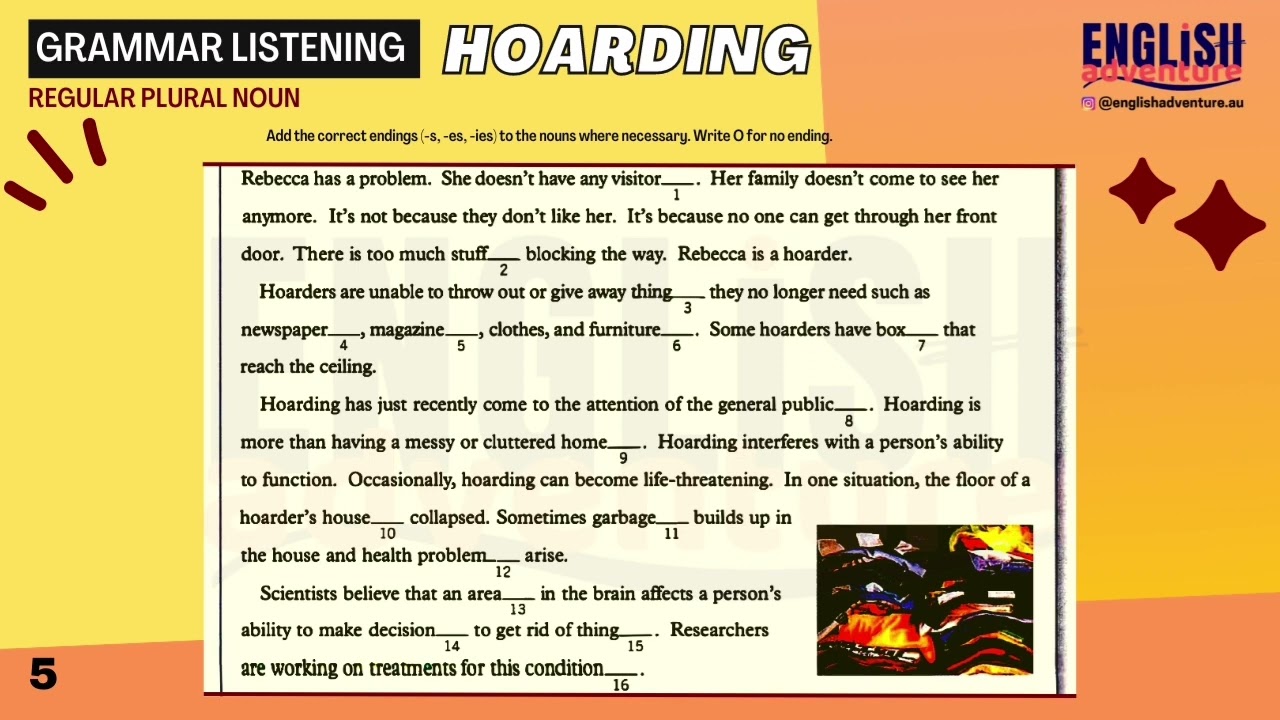 GRAMMAR Listening 5 | Regular Plural Noun ending  s: es: ies | Hoarding1