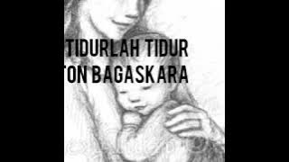 Tidurlah Tidur-(Lyric)-Katon Bagaskara