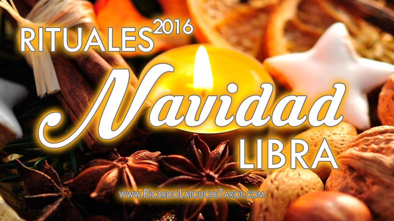 ritual de amor propio LIBRA Video Ritual Navidad 2016 | RicardoLatoucheTarot