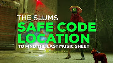 STRAY |  Safe Code Location for final music sheet in slum | How to open the Safe?