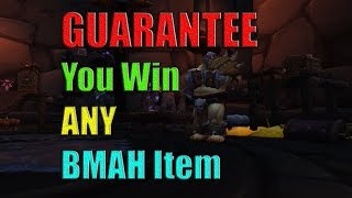 Guarantee you win ANY item on the Black Market Auction House