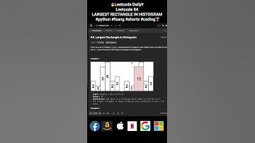 🔥Leetcode Daily!! Leetcode 84 - LARGEST RECTANGLE IN HISTOGRAM -  Python #faang #shorts #coding🏆