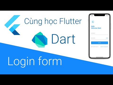Video Cùng học Flutter - 07 Xây dựng Form Login - youtube