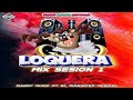 Mixes variados loquera mix sesion1danny music ft el ingenioso musical music record editions