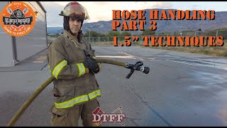 1.5" Hose Handling Techniques for your Firefighter toolbox (Fire Attack standing, kneeling & prone) screenshot 3