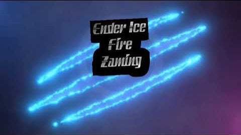 Lagu Intro Ender Ice Fire Zaming Terbaru 2021