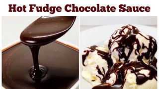 The Best Chocolate Hot Fudge Sauce Recipe for any Desserts
