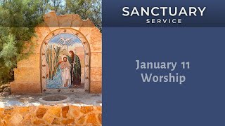 Sanctuary Worship Service | 1-11-2026 screenshot 1