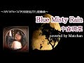 中森明菜 :『Blue Misty Rain』【歌ってみた】-Akina Nakamori-cover by Matchan-