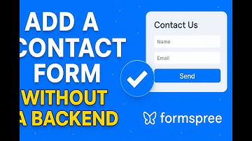 HOW TO ADD A WORKING CONTACT FORM TO YOUR WEBSITE USING FORMSPREE(No Backend Needed)