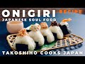 ONIGIRI 5 WAYS 🍙 | RECIPES | HOW TO | Takoshiho Cooks Japan