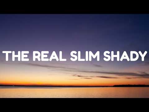 Eminem - The Real Slim Shady (Lyrics) | The Real Slim Shady Lyrics