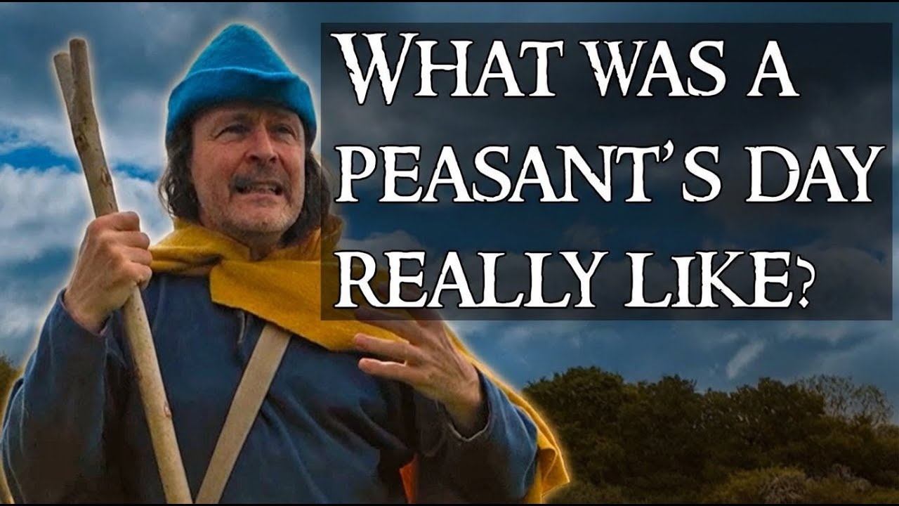 Did MEDIEVAL PEASANTS really live that BADLY?