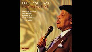 Video thumbnail of "Ernie Andrews - She's Got the Blues for Sale"