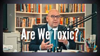 Are We Toxic