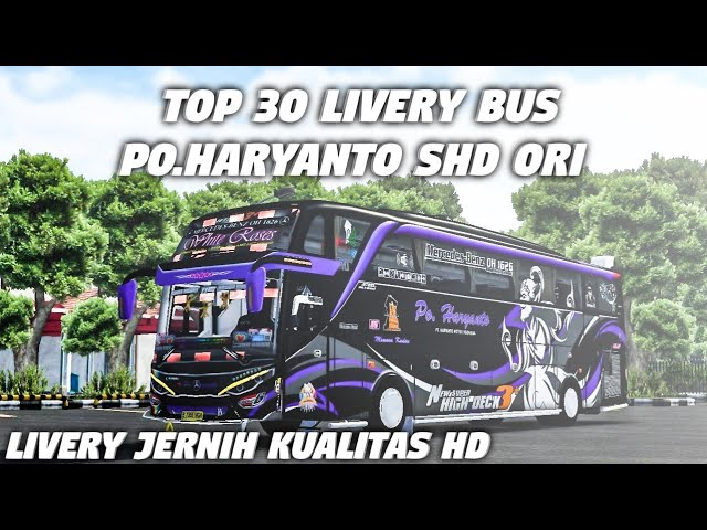 TOP 30 LIVERY BUS PO.HARYANTO SHD ORI | LIVERY JERNIH KUALITAS HD | Bus Simulator Indonesia class=