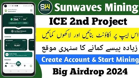 Sunwaves Token Mining App | Ice Network New Free Mining App | Opt Problem Solution | Earn Free