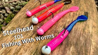 STEELHEAD FISHING WITH WORMS | Easy & Effective | How To Setup Bobber, Jig & Worms