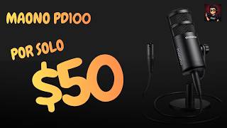 Mejor que un RODE PODMIC de $100 // Maono PD100 XLR // REVIEW // #arepareviews