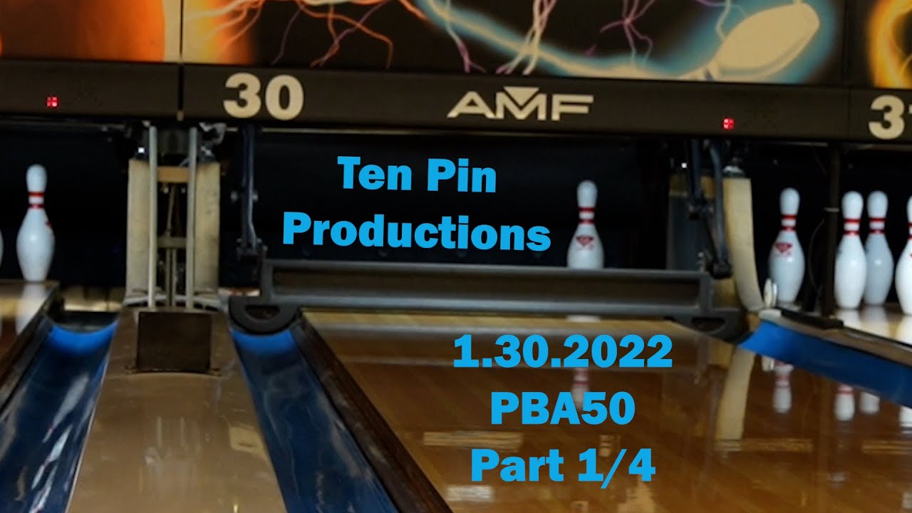 2022 PBA50 Tracy Classic Part 1/4