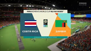 FIFA 23 PS4 | Costa Rica VS Zambia - FIFA Women‘s World Cup 2023 | Group Stage | Gameplay PS4