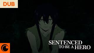 O que são os heróis? | Sentenced to Be a Hero