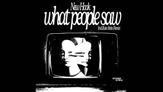 New Hook - What People Saw Nothing Is Real