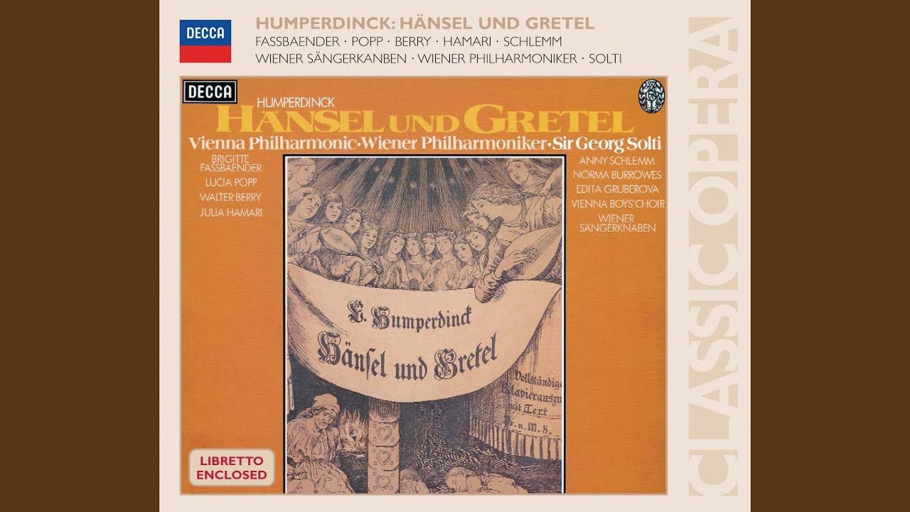 Humperdinck: Hänsel und Gretel / Act 3: "Knusper, knusper knäuschen"