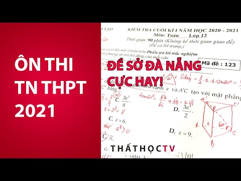 Giải Đề Kiểm Tra Cuối Kì 1 Môn Toán Sở Đà Nẵng Siêu Hay Thi 2021