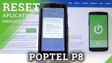 How to Reset App Preferences in POPTEL P8 - Restore Default App Preferences