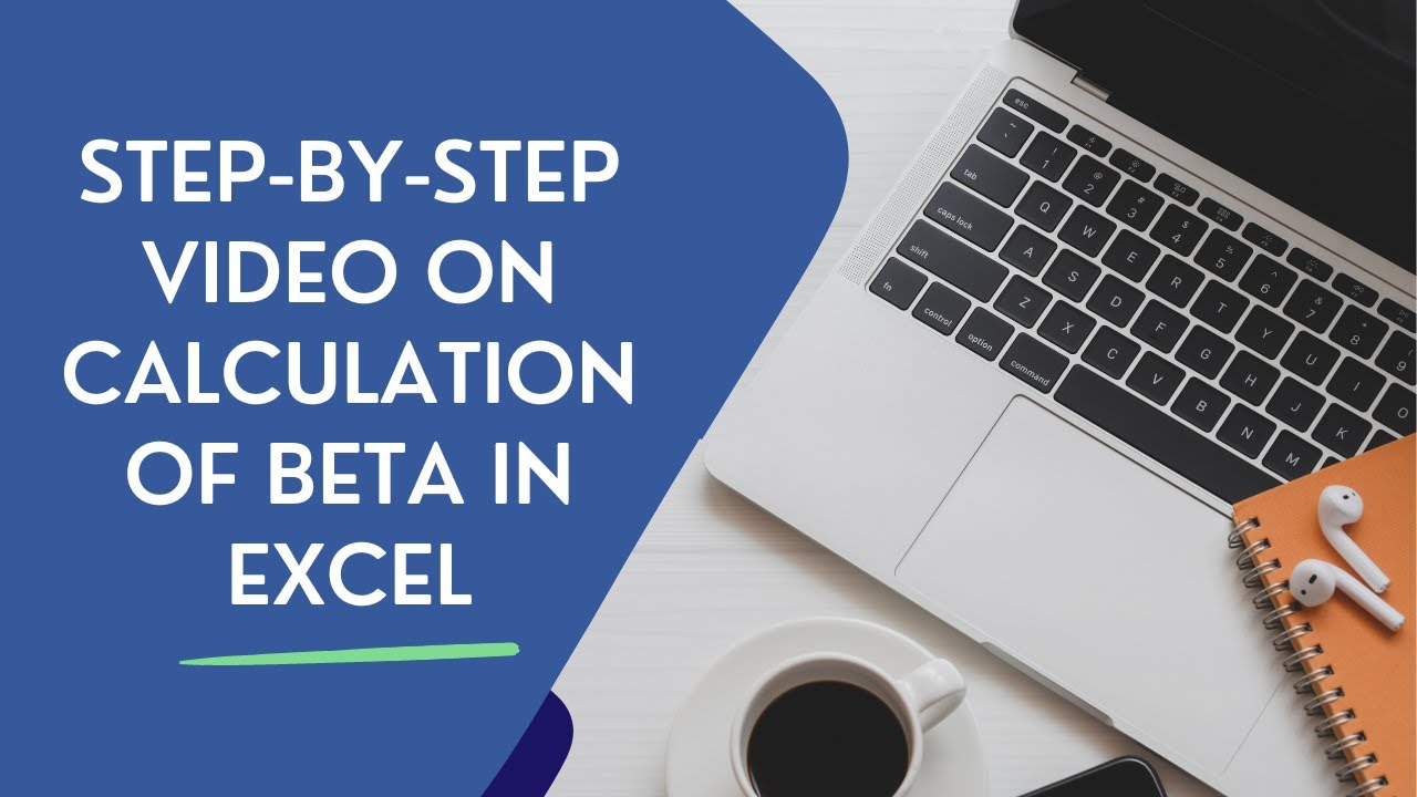 How to Calculate Beta with Excel, Calculation of Beta