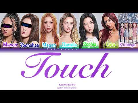 🎤 KATSEYE (캣츠아이) – Touch | YOU as Manon & Yoonchae 💜 | Color Coded Lyrics | Sing With Me