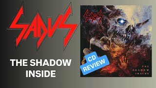 Sadus - The Shadow Inside (2023) CD Review