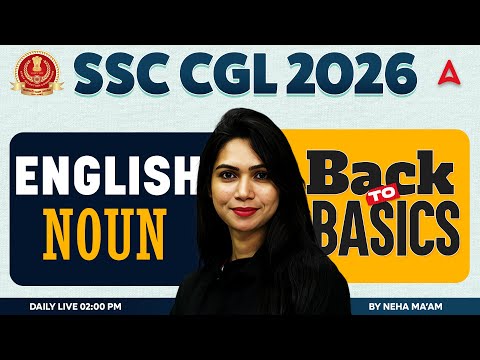 SSC CGL 2026 | SSC CGL English Classes | Noun | SSC CGL English By Neha Mam