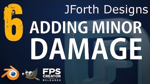 Blender to FPSC-Reloaded Tutorial - Video 6 - Adding Minor Damage