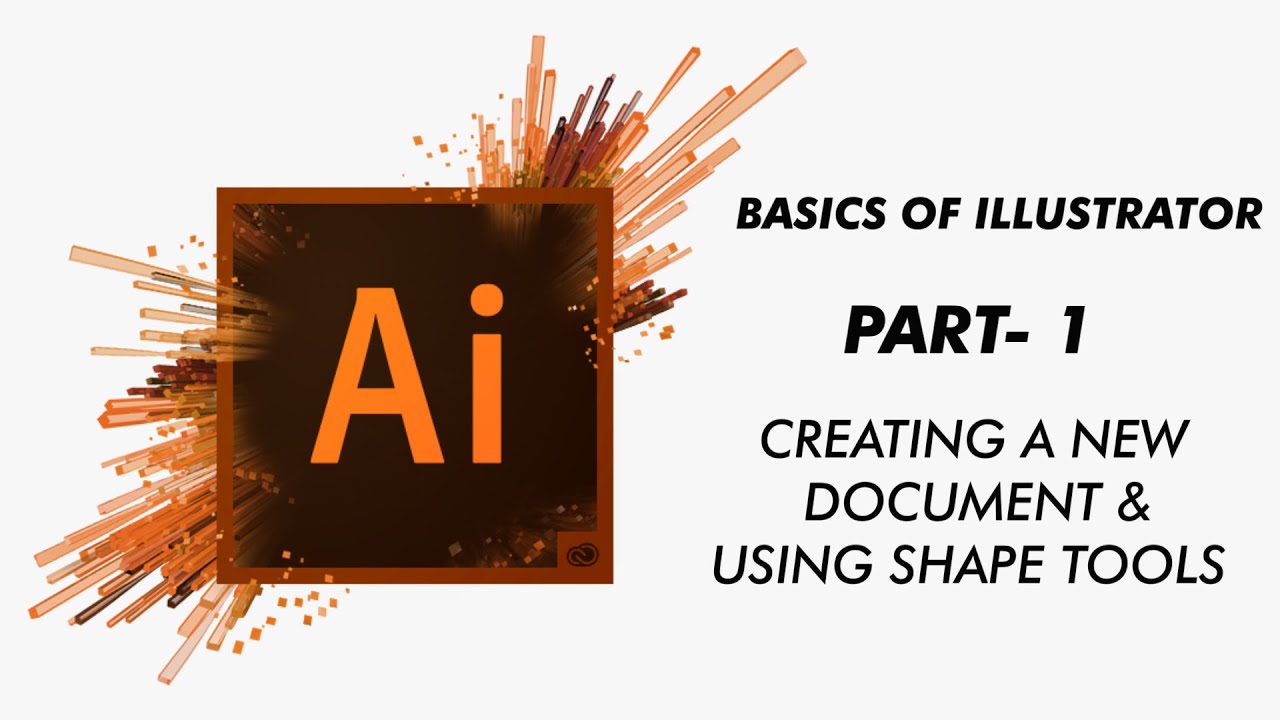 ADOBE ILLUSTRATOR TUTORIAL || BASICS || PART- 1 || JAY ARORA - YouTube