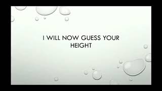 Famous This video will guess your height. Profile