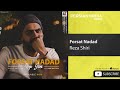 Reza Shiri Forsat Nadad رضا شیری فرصت نداد Reza Shiri Forsat Nadad رضا شیری فرصت نداد