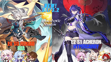 NEW! APOCALYPTIC SHADOW 4 | E0 S0 FEIXIAO FUA & E2 S1 acheron HYPERCARRY -Honkai Star Rail 3.1/3.2