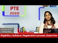 PTE Exam - 2020 | Eligibility | Exam Pattern | How to Register for PTE | PTE Exam Fee