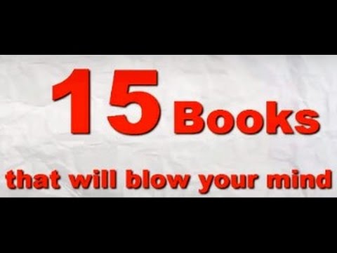 15 Books That Will Blow Your Mind - YouTube