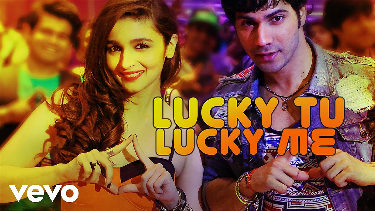 Lucky Tu Lucky Me Video   Humpty Sharma Ki DulhaniaVarun AliaBenny Dayal Anushka M