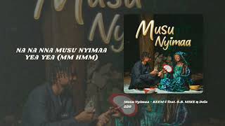 Keem C - Musu Nyimaa (Ft. O.b Mike & Delz 220)