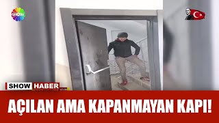 Acil çıkış kapısı kapanmıyor! Resimi