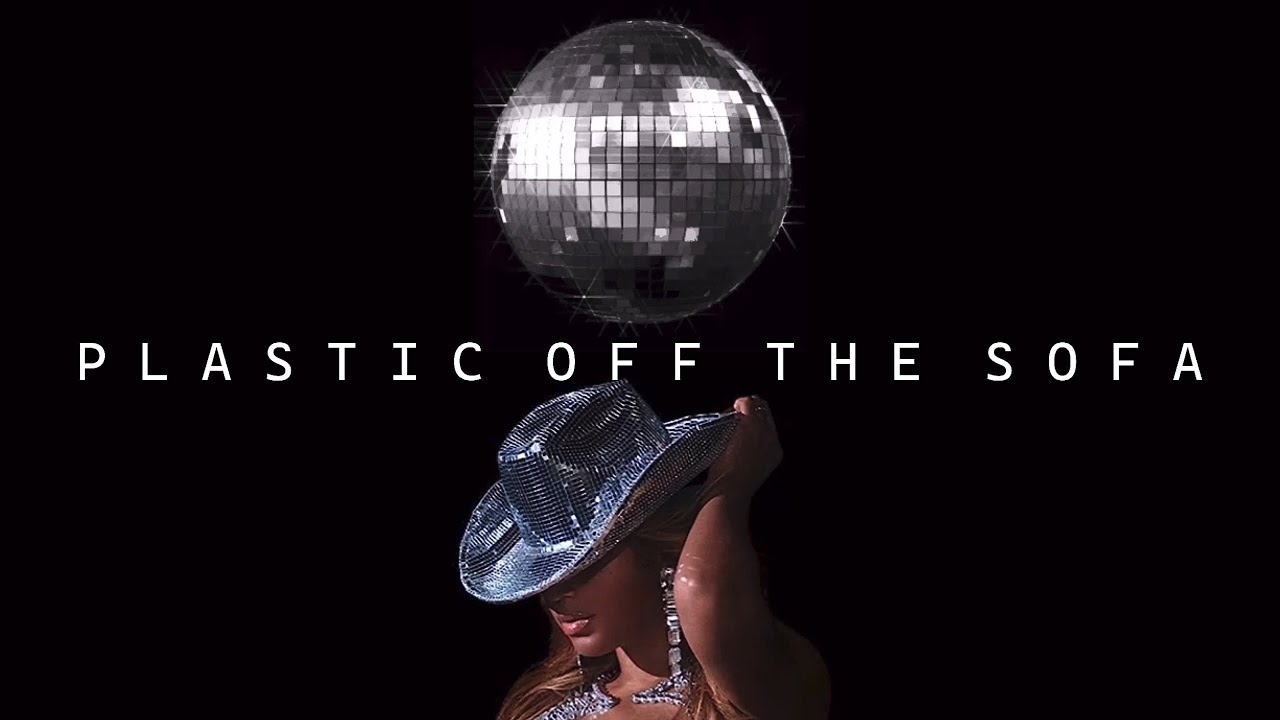 Beyoncé - PLASTIC OFF THE SOFA (EMPTY ARENA) - YouTube