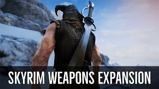 Skyrim Mods Skyrim Weapons Expansion Sse Pc Youtube Skyrim Mods Skyrim Weapons Expansion Sse Pc Youtube