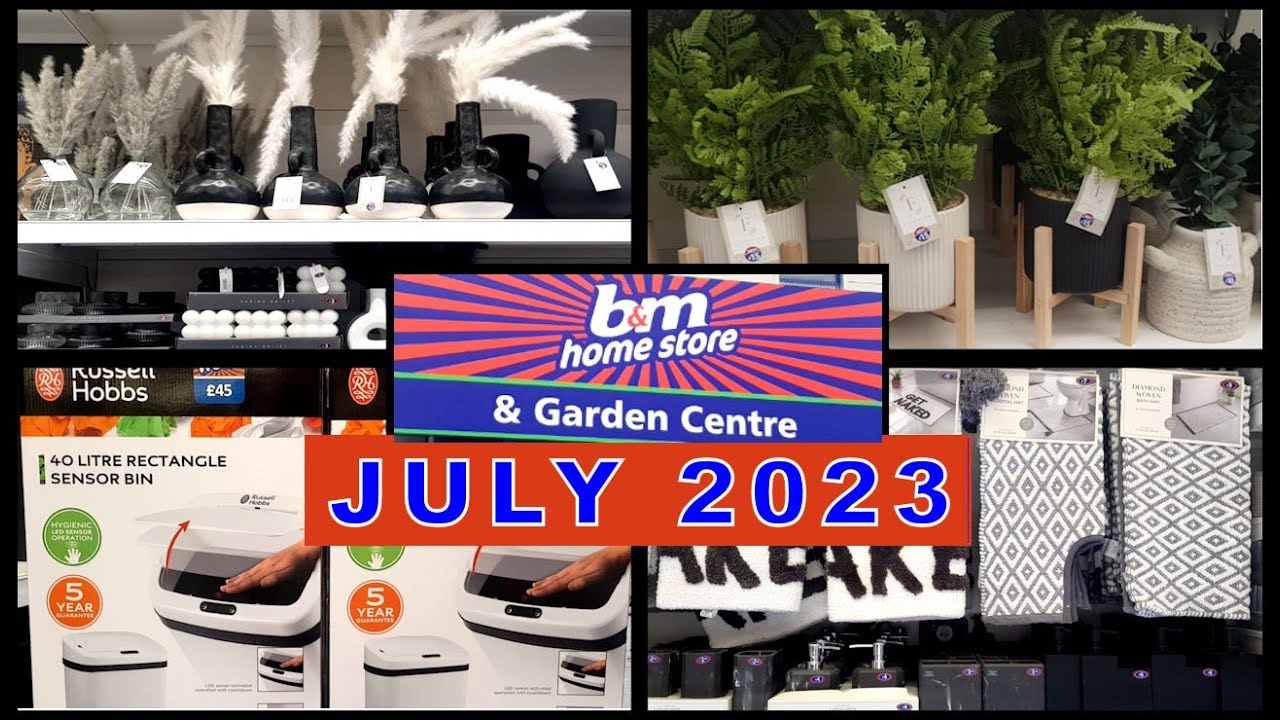 B&M | JULY 2023 | HOME DECOR | GARDEN | SHOP WITH ME