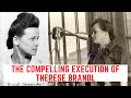 The COMPELLING Execution Of Therese Brandl - The Shrew Of Auschwitz