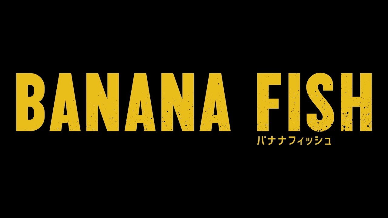 Banana Fish Fuji Tv Official Youtube