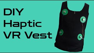 DIY Haptic VR Vest